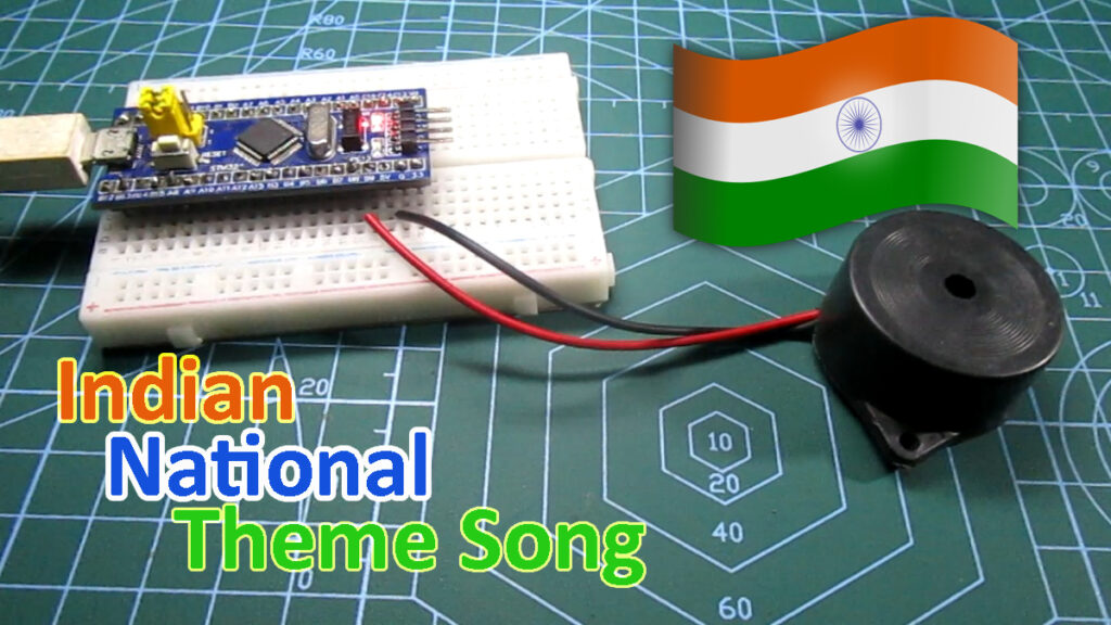 Indian National Anthem Using STM32